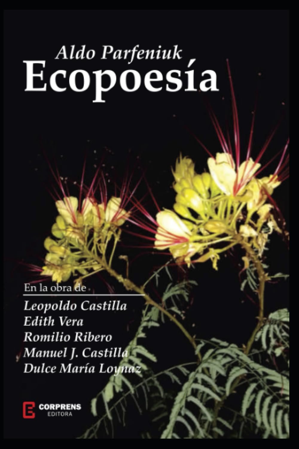 En este momento estás viendo Letralia recomienda «Ecopoesía» de Aldo Parfeniuk