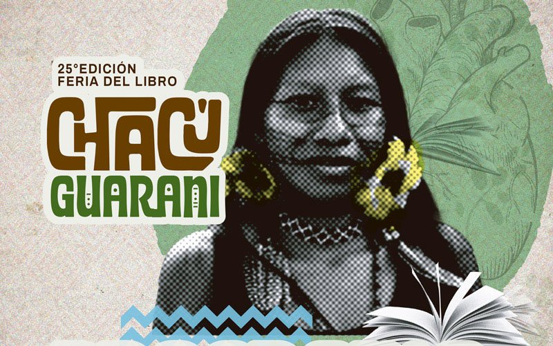 En este momento estás viendo La Feria del Libro «Chacú Guaraní» llega a Resistencia